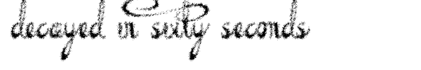 Decayed in Sixty Seconds font preview